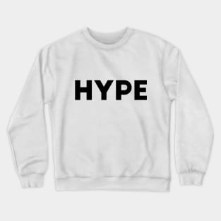 Hype Crewneck Sweatshirt